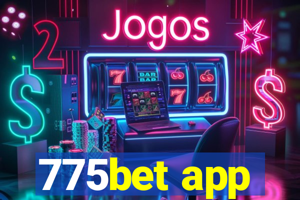 775bet app